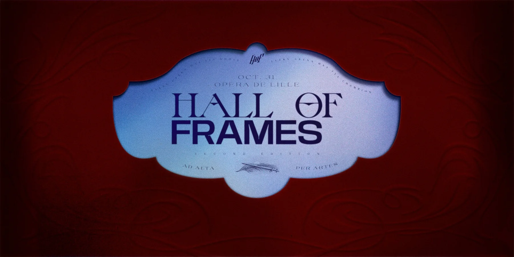 Affiche du Hall of Frames 2 : un cartouche bleu sur velours rouge annonce le 31 octobre à l'Opéra de Lille.
